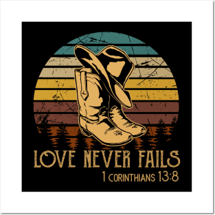 Love Never Fails Cowboy Boots Posters and Art